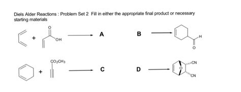 Solved Diels Alder Reactions Problem Set 2 Fill In Either