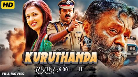 Kuruthanda Superhit Tamil Action Full Movie South Movie Suresh