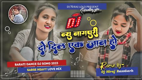 New Nagpuri Dj Song Tapa Tap Dj Song New Nagpuri Dj Song