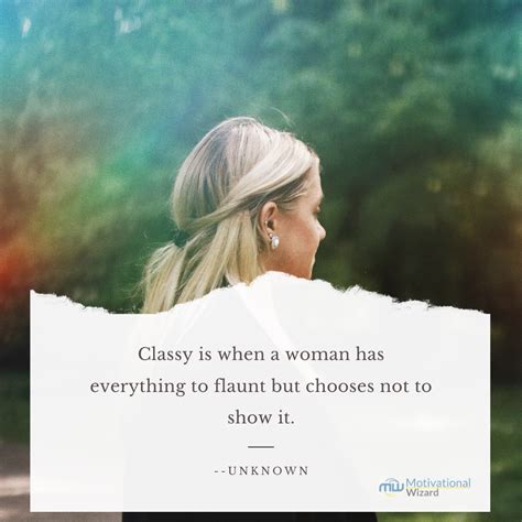 75 Inspiring Quotes About Classy Women