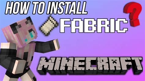 How To Install Fabric For Minecraft YouTube