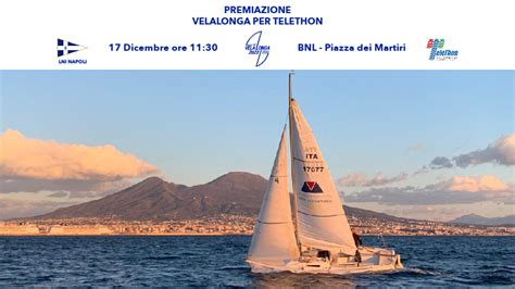 Classifica E Premiazione VELALONGA Per TELETHON Lega Navale Italiana