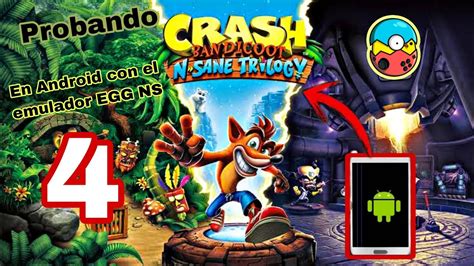 Jugando Crash Bandicoot N Sane Trilogy En Android Usando El Emulador