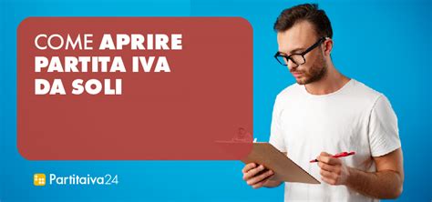 Come Aprire Partita Iva Da Soli Senza Il Commercialista Partitaiva24 It