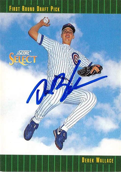 Derek Wallace Autographed Baseball Card Chicago Cubs 67 1992 Score