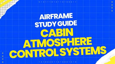 Cabin Atmosphere Control Systems Airframe Study Guide Youtube