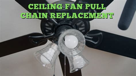 How To Replace Pull Chain On Ceiling Fan Shelly Lighting