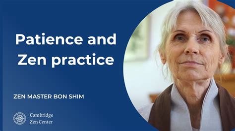 Patience And Zen Practice Zen Master Bon Shim YouTube