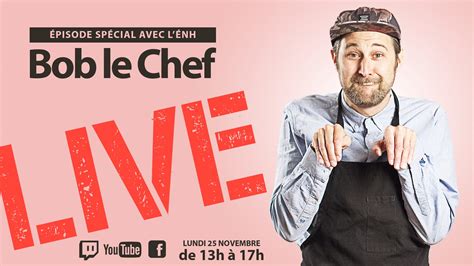 Bob Le Chef Live 131 Cuvée 2019 2020 De L école Nationale De L Humour Bob Le Chef