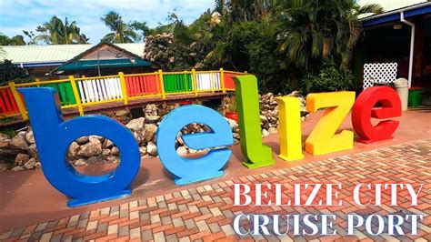 BELIZE CITY CRUISE PORT YouTube