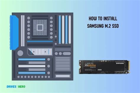 How To Install Samsung M.2 SSD? 6 Steps!