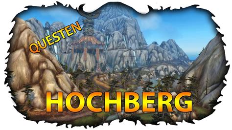 World Of Warcraft Legion World Quests In Hochberg Youtube