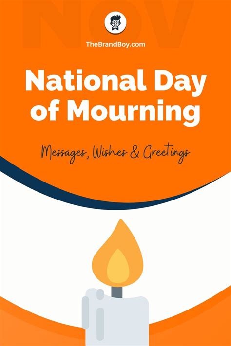 National Day Of Mourning 65 Messages And Quotes Day Of Mourning