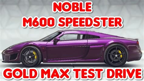 Asphalt 9 NOBLE M600 SPEEDSTER EXCLUSIVE Gold Max Test Touchdrive