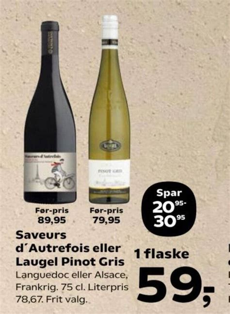 Saveurs Dautrefois Eller Laugel Pinot Gris Tilbud Hos Kvickly