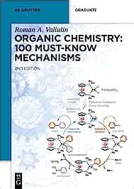 Organic Chemistry Must Know Mechanisms De Gruyter Textbook