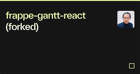 Frappe Gantt React Examples CodeSandbox