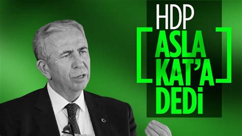 HDP den Mansur Yavaş ın adaylığına ilişkin Asla oy vermeyiz