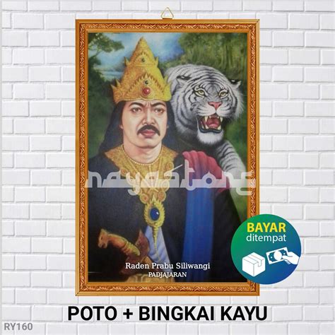 Jual Poster Poto Bingkai Prabu Siliwangi Padjajaran Poster Prabu