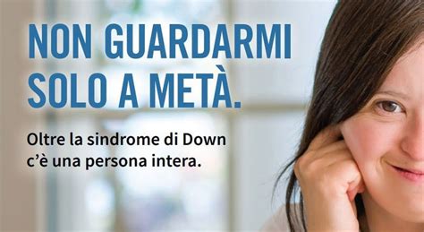 Giornata Nazionale Delle Persone Con Sindrome Di Down Informazioni E