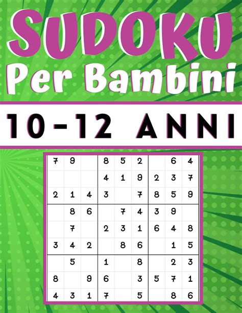 Buy Sudoku Per Bambini 10 12 Anni Giochi Da Fare Con I Bambini 200