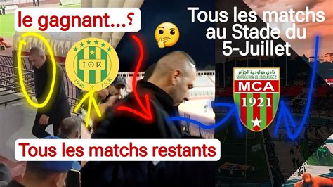 Jsk Tous Les Matchs Restants Zafour Medane Nazef Mca Tous Les