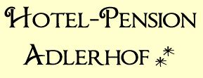 Hotel Pension Adlerhof