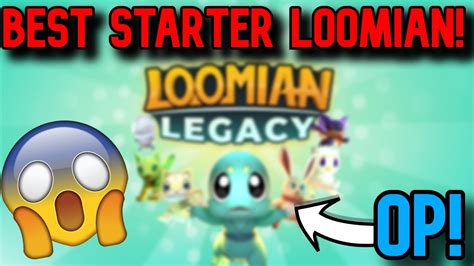 Roblox Loomian Legacy Best Starter