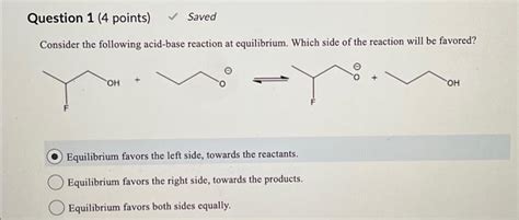 Solved Consider The Following Acid Base Reaction At