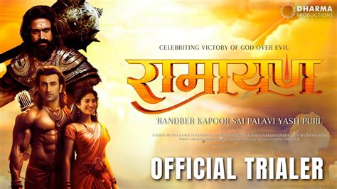 Ramayana Official Trailer Ranbir Kapoor Sai Pallavi Yash