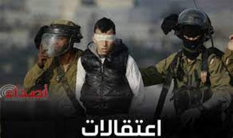 الاحتلال يعتقل 14 فلسطينيا من الضفة والقدس أصداء