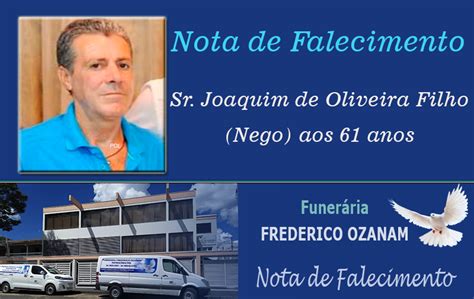 Nota De Falecimento Sr Joaquim De Oliveira Filho Nego Aos Anos