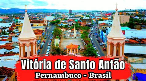 CONHEÇA VITÓRIA DE SANTO ANTÃO NO ESTADO DE PERNAMBUCO UMA BELÍSSIMA