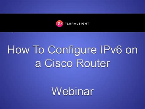 How To Configure Ipv6 On A Cisco Router Youtube