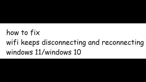 How To Fix Wifi Keeps Disconnecting Windows 11 Youtube