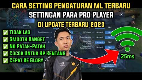 Cara Setting Pengaturan Mobile Legends Terbaru Update Settingan