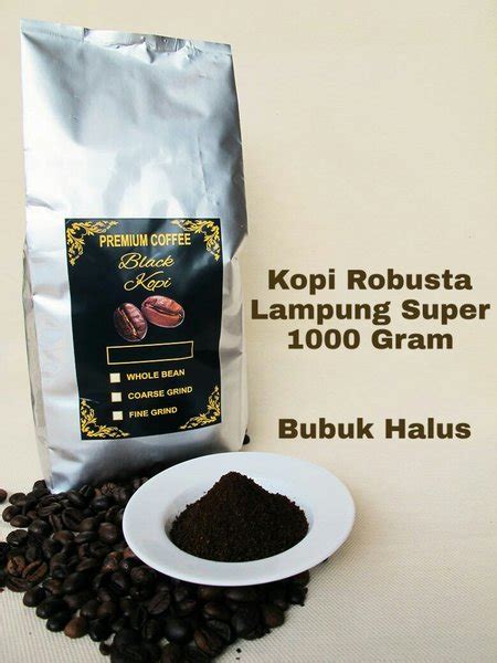 Jual KOPI LAMPUNG SUPER 1000 GR KOPI ROBUSTA LAMPUNG 1000 GR BUBUK