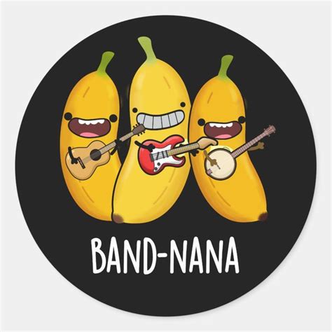 Band Nana Funny Fruit Banana Pun Dark Bg Classic Round Sticker Zazzle