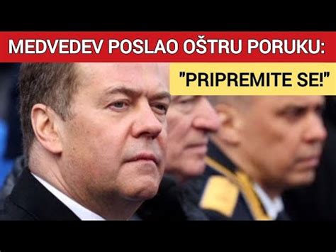 Medvedev poslao oštru poruku PRIPREMITE SE YouTube