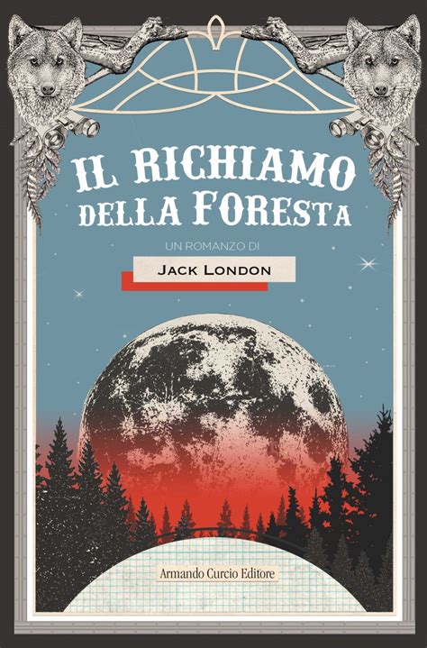 Il Richiamo Della Foresta Curcio Store