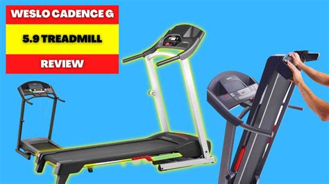 Weslo Cadence G Treadmill Series Review Atelier Yuwa Ciao Jp