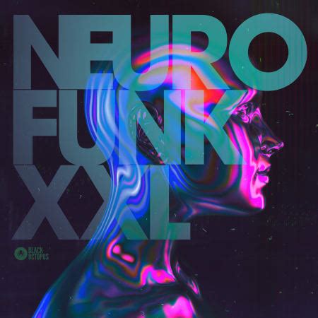 Neuro Funk Xxl Drum And Bass Samples Splice