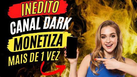 Como Criar Um Canal Dark No Youtube Passo A Passo Canal Dark De V Deo