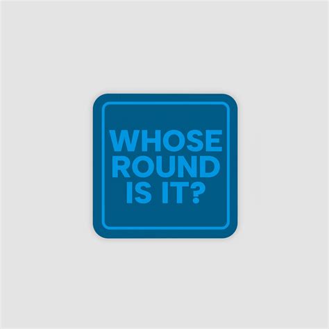 Whose Round Beer Mats - Rounded Corners - Paper Café
