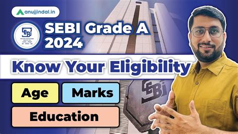 SEBI Grade A 2024 Notification SEBI Grade A Eligibility 2024 Age