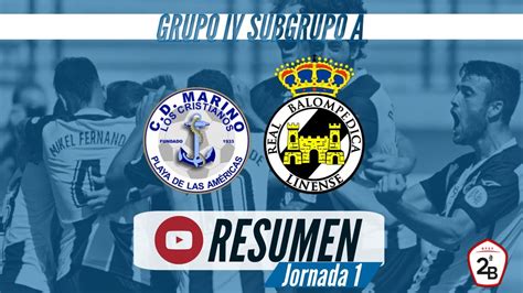 Resumen Jornada Cd Marino Real Balomp Dica Linense Temporada