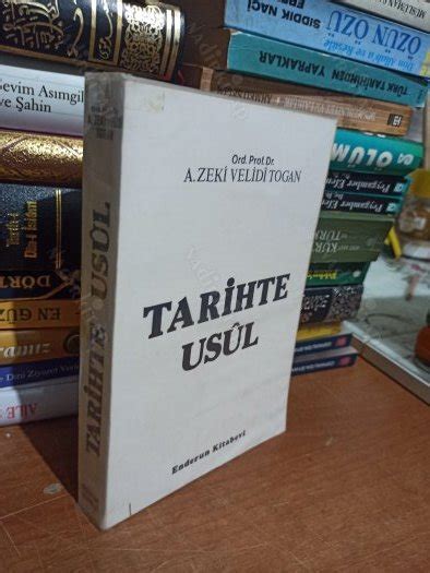 Tarihte Usul A Zeki Velidi Togan Nadir Kitap