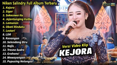 Niken Salindry Full Album Kejora Sigar Niken Salindry Terbaru