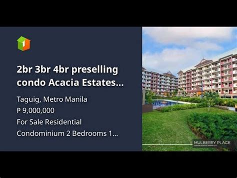 Br Br Br Preselling Condo Acacia Estates Taguig Mulberry Phase