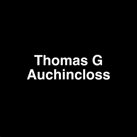 Thomas G Auchincloss Stock Holdings And Net Worth